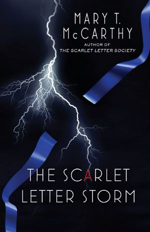 [Scarlet Letter Society 03] • The Scarlet Letter Storm